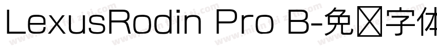 LexusRodin Pro B字体转换